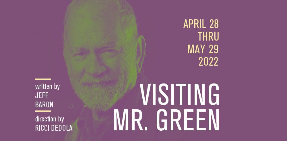VISITING MR. GREEN by Jeff Baron