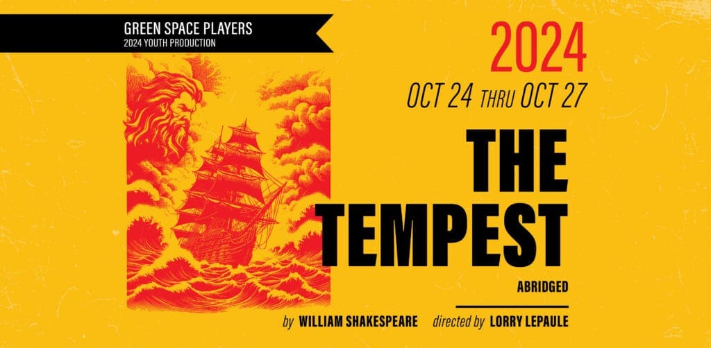 THE TEMPEST by William Shakespeare; directed by Lorry Lepaule